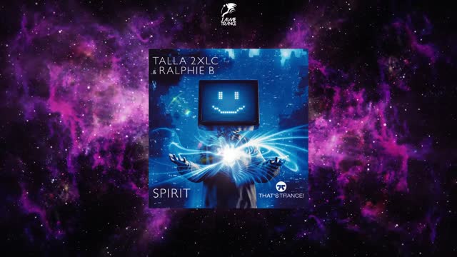 Talla 2XLC & Ralphie B - Spirit (Extended Mix)