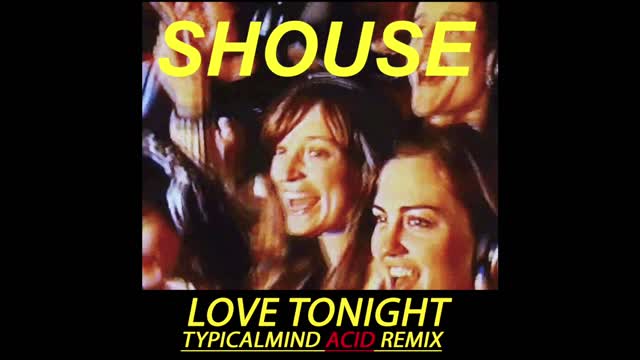 Love ToNight - (ACID REMIX)