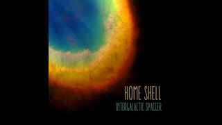 Home Shell - Intergalactic Space