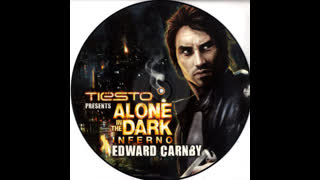 DJ Tiësto Presents Alone In The Dark - Edward Carnby [DJ Tiësto Vocal Mix]