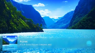 Playme - It's  A Good Feeling