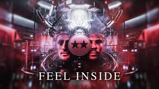 D-Block & S-Te-Fan  -  Feel Inside