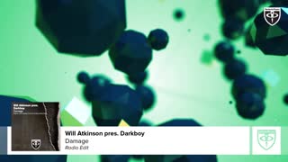 Will Atkinson pres Darkboy - Damage (Original Mix)