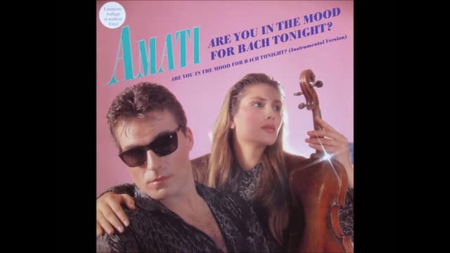 Amati  -  Are You In The Mood For Bach Tonight (Extended)