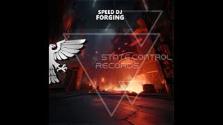 Speed Dj - Forging