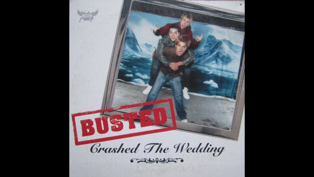 Busted - Crash The Wedding