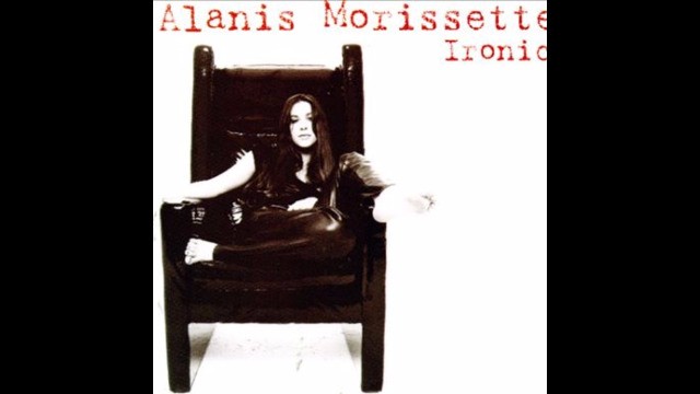 Alanis Morissette - Ironic