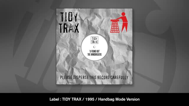 The Handbaggers - U Found Out (Handbag Mode Version)