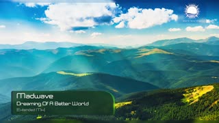 Madwave - Dreaming of a Better World