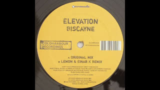 Elevation - Biscayne [Original Mix]