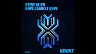 Steve Allen - Hope Against Hope (Extended)