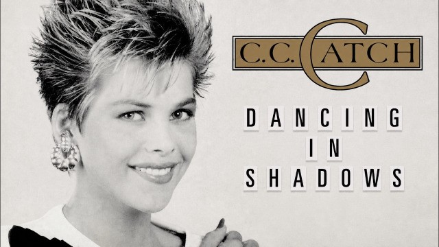 C.C.Catch - Dancing In Shadows