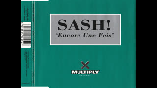 Sash! - Encore Une Fois (Future Breeze Edit)