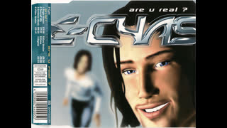 E-Cyas - Are You Real