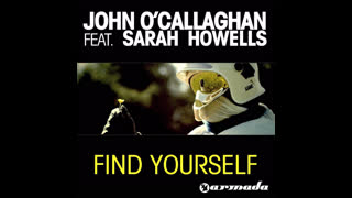 John O'Callaghan - Find Yourself [Original Mix]