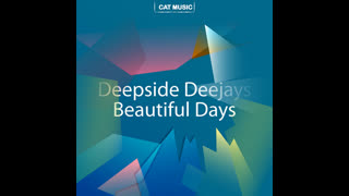 Nick Kamarera & Deepside Deejays - Beautiful Days [Original Extended Mix]