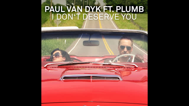 Paul Van Dyk - I Don't Deserve You (Radio Edit)