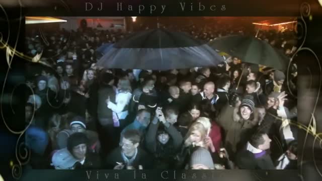 Viva La Classic - DJ Happy Vibes