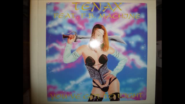 Tenax feat. F.B. Machine - You've Got To Fight