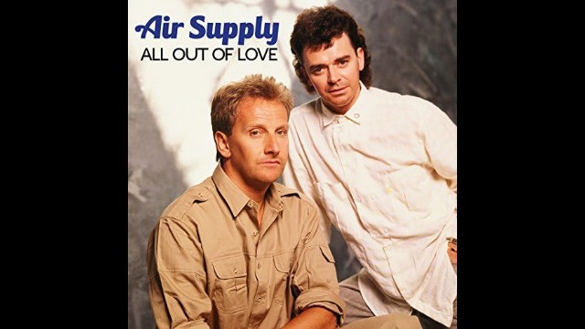 Air supply - Making love out of nothing at all