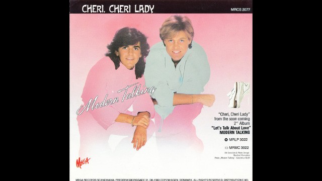 Modern Talking - Cheri, Cheri Lady