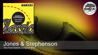 Jones & Stephenson - The First Rebirth (Original Mix)