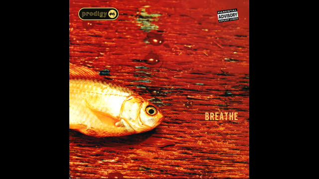 Prodigy - Breathe