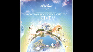 G-Lontra & Rockz - Give [Feat. Chelc-D] [Extended Mix]