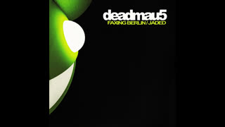deadmau5 - Faxing Berlin