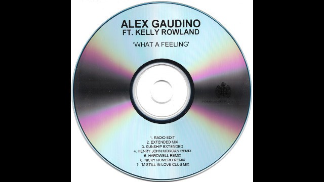 Alex Gaudino Ft Kelly Rowland - What A Feeling (Radio Edit)
