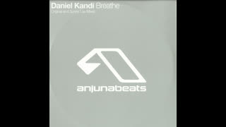 Daniel Kandi - Breathe [Sunny Lax Remix]