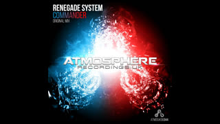 Renegade System - Commander (Original Mix)