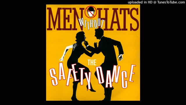 Men Without Hats - The Safety Dance (Extended Club Mix)