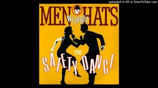 Men Without Hats - The Safety Dance (Extended Club Mix)