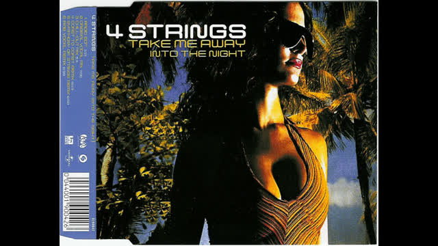 4 Strings - Take Me Away (Into The Night) [Radio Edit]