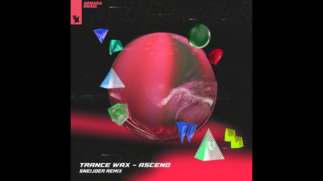 Trance Wax - Ascend (Sneijder Extended Remix)