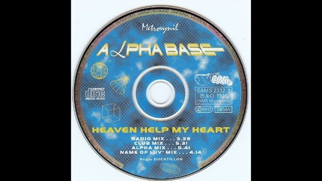 Alpha Base - Heaven Help My Heart