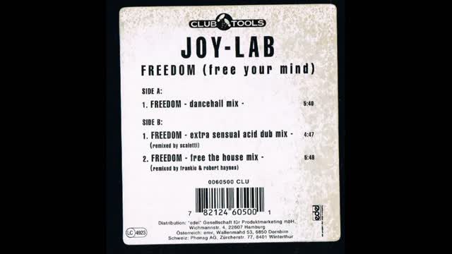 Joy-Lab - Freedom (Free Your Mind) {Free The House Mix}