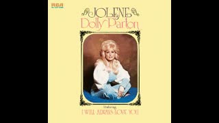 Dolly Parton - Jolene