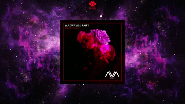 Madwave & Paipy - Deep Impact (Extended Mix)