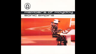 Members Of Mayday - Sonic Empire (Jan Driver Mix)