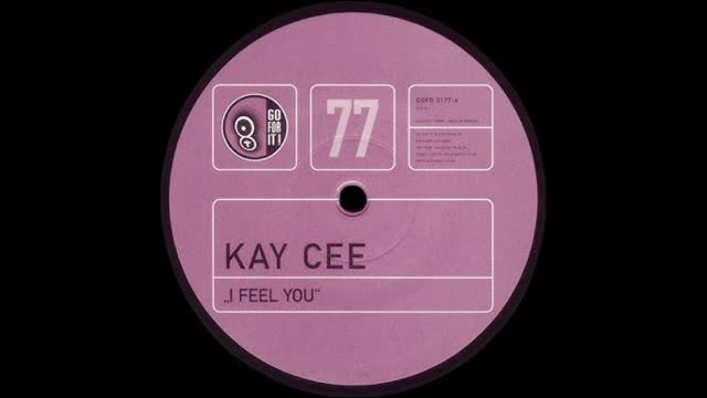 Kay Cee - I Feel You (Club Mix)
