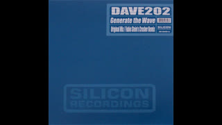 Dave 202 - Generate The Wave [Original Mix]