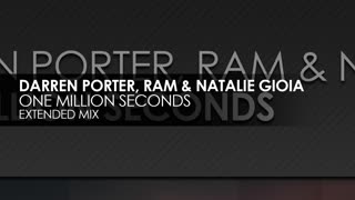 Darren Porter, RAM & Natalie Gioia - One Million Seconds