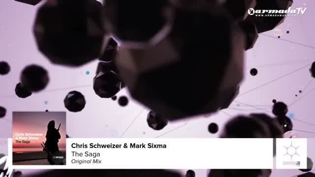 Chris Schweizer & Mark Sixma - The Saga (Original Mix)