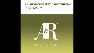 Cathy Burton & Julian Vincent - Certainty [Mark Otten Dub]