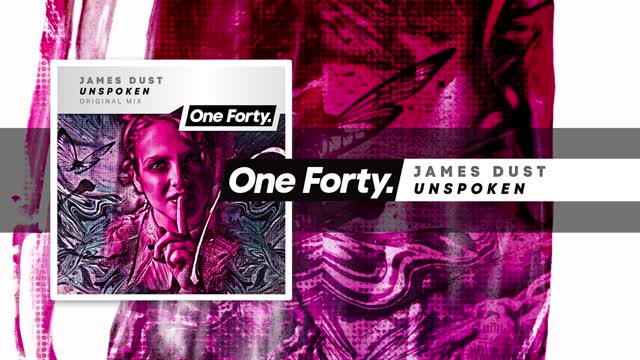 James Dust - Unspoken [One Forty] 