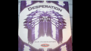 Desperation - Our Reservation (Reeloop aka Kaylab remix)