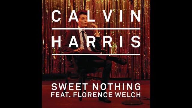Calvin Harris Ft. Florence Welch - Sweet Nothing