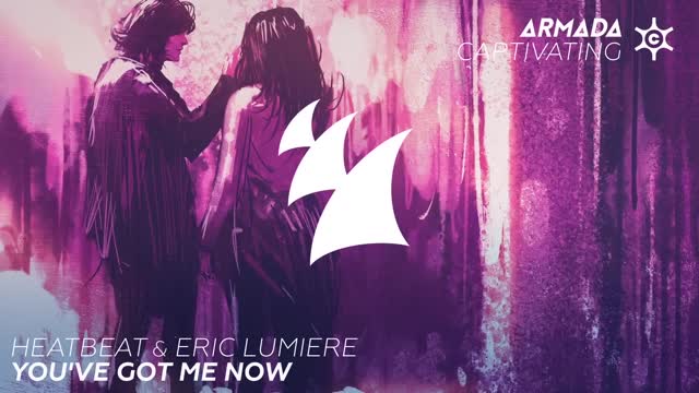 Heatbeat & Eric Lumiere - You've Got Me Now (Extended Mix)
